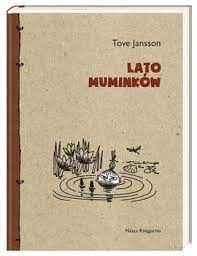 Tove Jansson - Lato Muminków