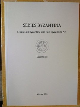 Series Byzantina, vol. XIII, 2015