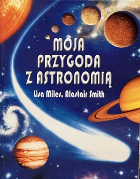 Książka "Moja Przygoda z Astronomią"