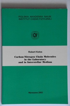 Carbon-Nitrogen Chain Molecules Kołos IChF PAN 