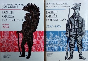 Dzieje oręża polskiego - do roku 1793 , 1794-1938