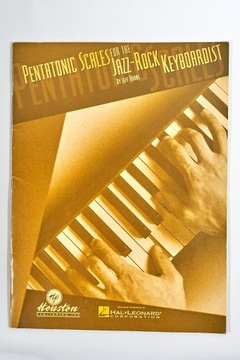 Pentatonic Scales for the Jazz/Rock Keyboardist