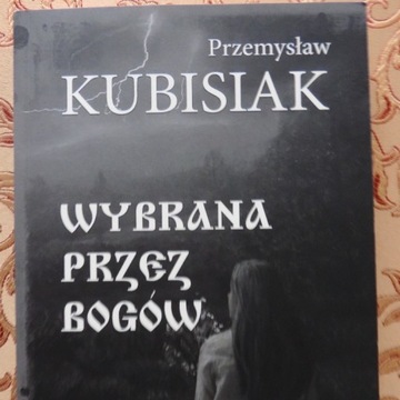 Wybrana przez bogów Przemysław Kubisiak