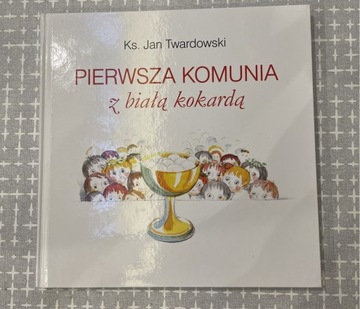 Pierwsza Komunia z białą kokardą-Ks. Jan Twardowsk