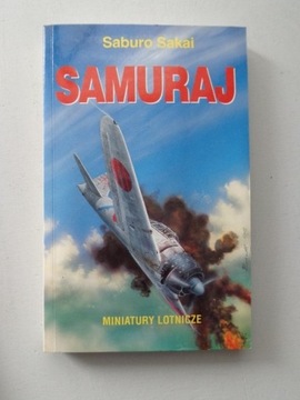 MINIATURY LOTNICZE: SAMURAJ Saburo Sakai IDEALNA!
