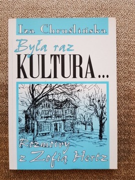 Iza Chruślińska - Była raz KULTURA...