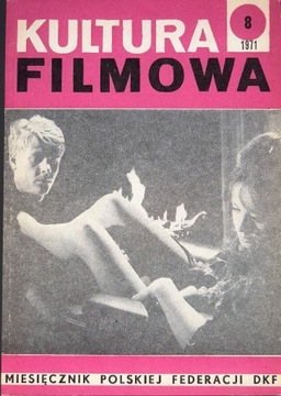 Kultura Filmowa - nr 8 (156) 1971 r.