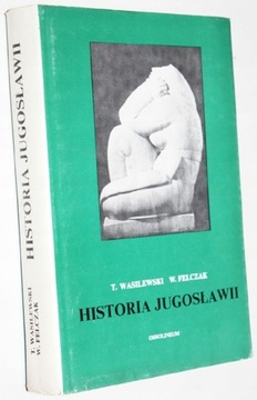 Historia Jugosławii Ossolineum Serbia Chorwacja