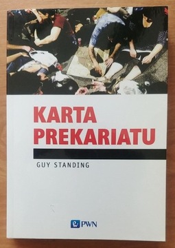 Guy Standing - Karta prekariatu