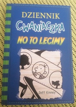 Dziennik cwaniaczka; no to lecimy 