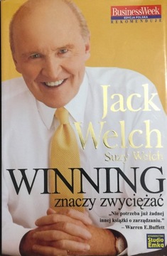 Jack Welch, Winning znaczy zwyciężać, stan idealny