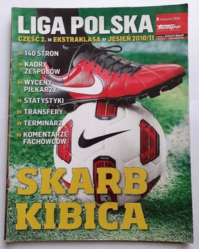 Skarb Kibica,  Liga polska, Jesień 2010/2011