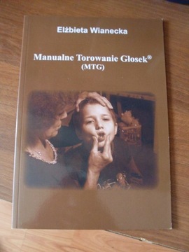 Elżbieta Wianecka Manualne Torowanie Głosek