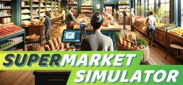 Supermarket Simulator - Gra Steam