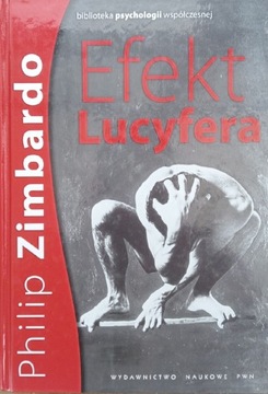 Efekt Lucyfera Philip Zimbardo 