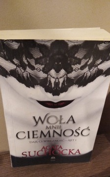 Woła Mnie Ciemność - Daję ci ciemność Akt 1 