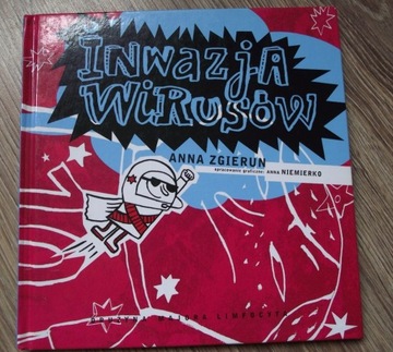 INWAZJA WIRUSÓW ANNA ZGIERUN