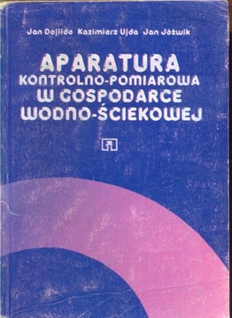 Aparatura Kontrolno-Pomiarowa w Gospodarce Wodno