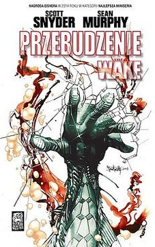 Przebudzenie The Wake Scott Snyder, Sean Murphy