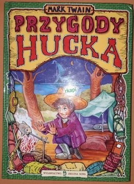 Przygody Hucka - Twain Mark, Zielona Sowa 2002 r.