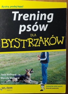 Trening psów dla bystrzaków  - Jack Volhard