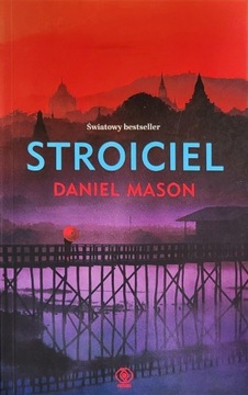 Daniel Mason - Stroiciel