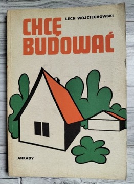 Chcę Budować Działka Budowa L. Wojciechowski /Spis