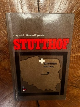 Stutthof - Krzysztof Dunin - Wąsowicz 
