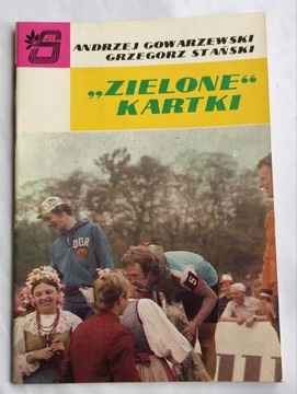 Zielone kartki A.Gowarzewski G.Stański 1974