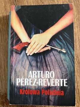 Perez-Reverte Arturo -  Królowa Południa