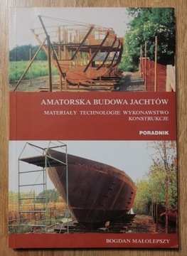 Amatorska budowa jachtów Małolepszy