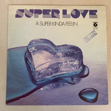 Super Love - A Super Kinda Feelin’ winyl