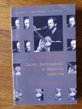 Gajda, J. Kaczmarski w świecie tekstów, Autograf