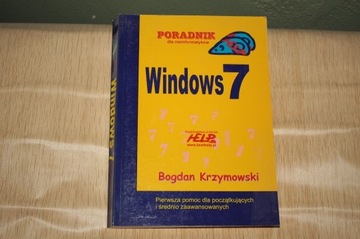 Windows 7. Poradnik dla nieinformatyków