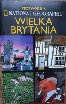 Wielka Brytania przewodnik National Geographic