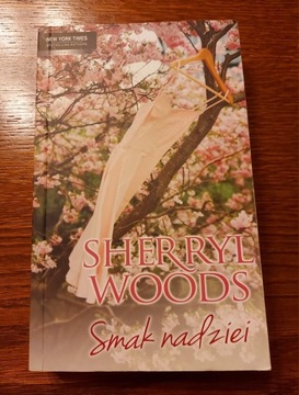 Książka "Smak nadziei" Sherryl Woods jak nowa