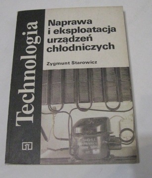 Naprawa i eksploatacja urządzeń chłodniczych 