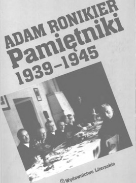 Pamiętniki 1939-1945 Adam Ronikier
