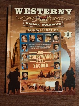 Jak zdobywano Dziki Zachód- western na dvd