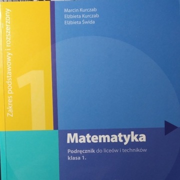 Matematyka 1 LO zakres podst. i rozsz. Podręcznik