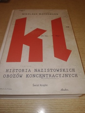 Historia Nazistowskich Obozów Koncentracyjnych 