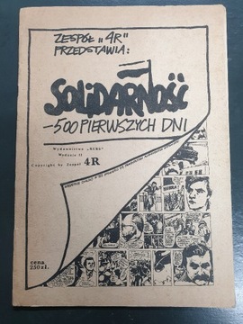 Solidarność - 500 Pierwszych Dni - wydanie II