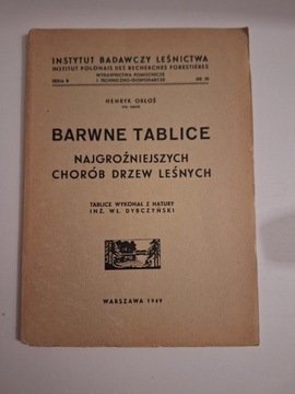 Orłoś  ,,BARWNE TABLICE CHORÓB DRZEW LEŚNYCH,,