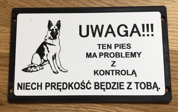 Innowacyjne tabliczki uwaga zły pies owczarek