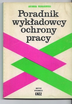 PORADNIK WYKŁADOWCY OCHRONY PRACY