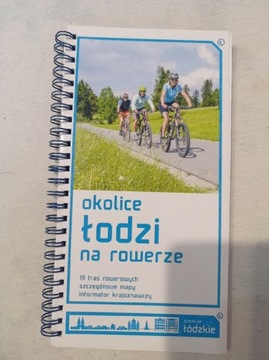Okolice Łodzi przewodnik rowerowy 
