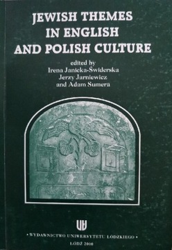 Jewish Themes in English and Polish Culture