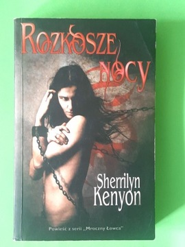 Rozkosze nocy Sherrilyn Kenyon