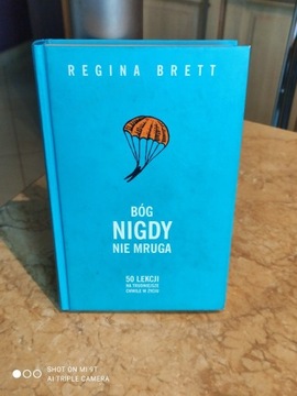 Bóg nigdy nie mruga, Regina Brett