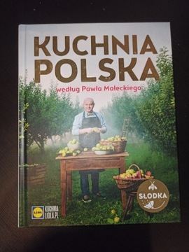 Małecki kuchnia Lidla Polska słodka Małeckiego
